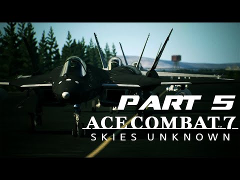 ACE COMBAT 7 Gameplay Walkthrough Part 5 - Mission 05: 444 - No Commentary II 1080P
