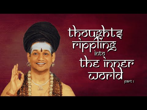 Pensieri che si propagano nel mondo interiore || Parte 1 || Iniziazione a cognizioni potenti || S...