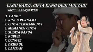 Download lagu ALBUM TERBARU LAGU TERPOPULER KANG DEDI MULYADI VOKAL KANAYA WHU  mp3