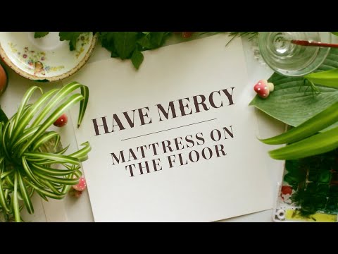 Video thumbnail for Mattress On The Floor