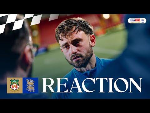 Reaction | Patrick Roberts | Wrexham AFC 1-1 Birmingham City