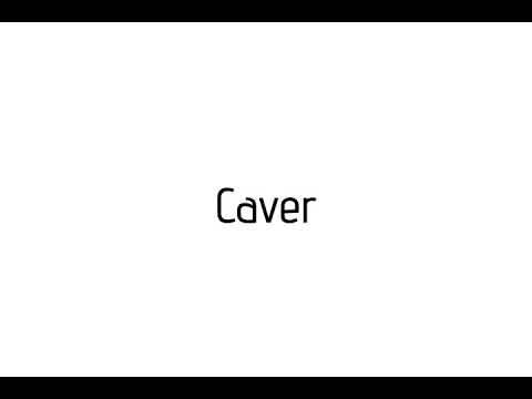 How to pronounce Caver / Caver pronunciation
