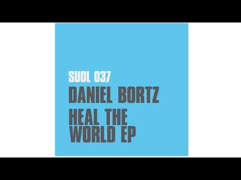 Daniel Bortz - Walk (SUOL37)