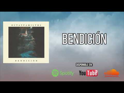 OCTAYFAMILYH2 - BENDICIÓN ✨