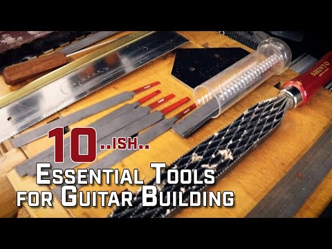 Top 10 (or so) Essential Tools for Building a Guitar at Home