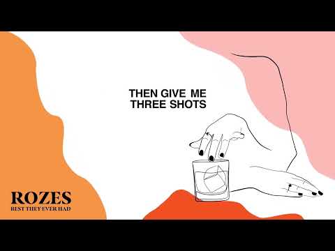ROZES - Best They Ever Had (Official Lyric Video)