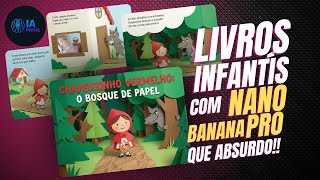 📚 Crie livros infantis incríveis com IA (Nano banana pro)