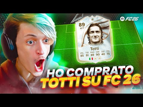 HO COMPRATO TOTTI SU FC 26.