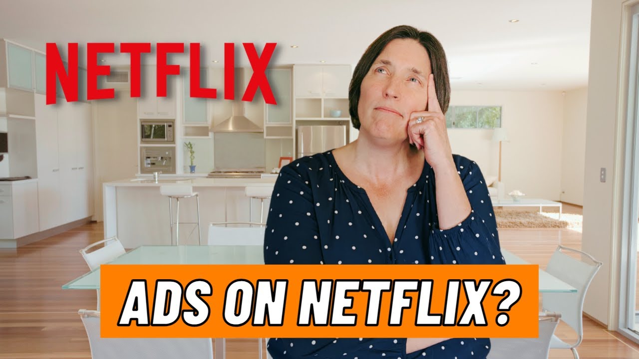 Ad-Supported Netflix? (7 Things to Know About Commercials on Netflix)