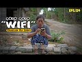 GORO GORO WIFI Dagela Ra Jowo Eps 124 Short Comedy Film