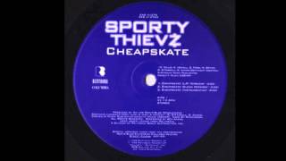 Sporty Theivz - Cheapskate (Instrumental)