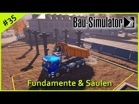 Let´s Play Bau Simulator #35 | Fundamente & Säulen | PS4