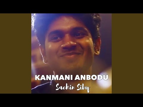 Kanmani Anbodu Kadhalan