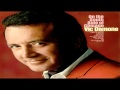 Vic Damone I'll Never Find Another You