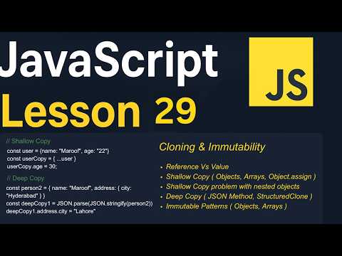 Javascript Lesson 29 Reference Vs Value Shallow Copy Deep Copy Immutable Patterns