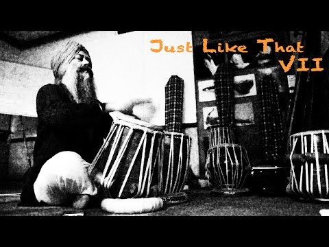 Just Like That VII - Bhai Baldeep Singh