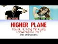 플로우식 (Flowsik) – Higher Plane ft. 강민경 Kang Min Kyung [Han|Rom|Eng] Lyrics Criminal Minds OST Part 1