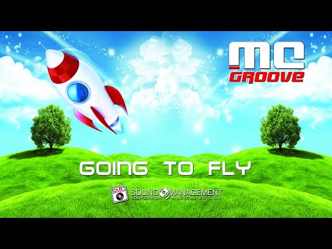 MG GROOVE - Going To Fly