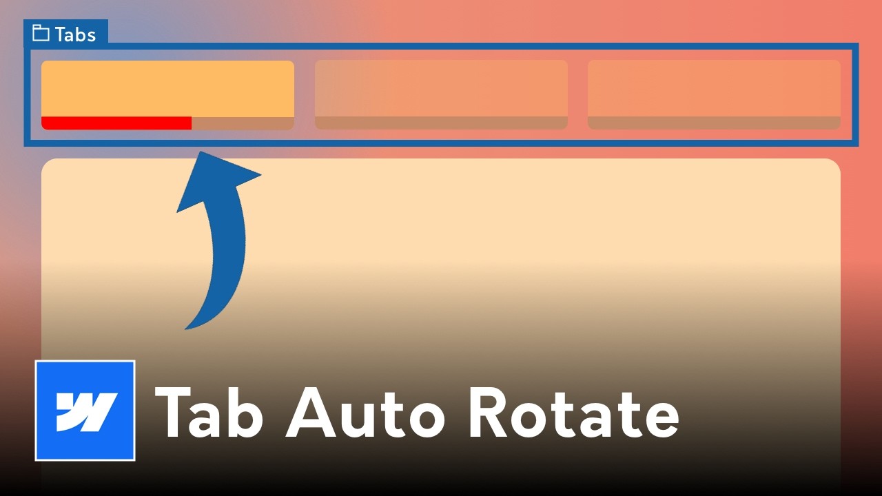 How to Auto-Play Tabs in Webflow (2026 Tutorial + Custom Code)