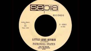 Patrinell Staten - Little Love Affair