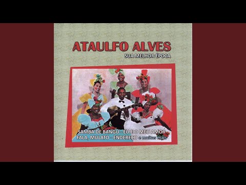 Sei que é covardia - Ataulfo Alves