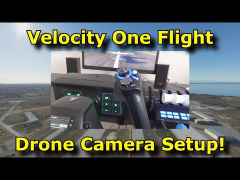 FS2020: Velocity One Flight - How to Setup Drone Controls and Views!