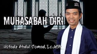 Download lagu Muhasabah diri || Ustadz Abdul Somad, Lc.,MA mp3