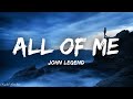 John Legend - All of Me (Lyrics) John Legend - All of Me (Lyrics)