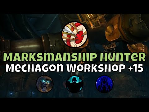 +15 Operation Mechagon: Workshop Marksmanship Hunter Season 2 The War Within Mythic+