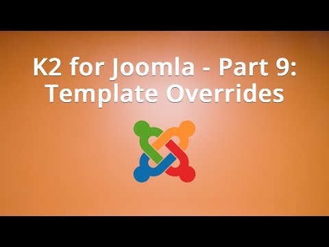 K2 for Joomla Part 9 Template Overrides