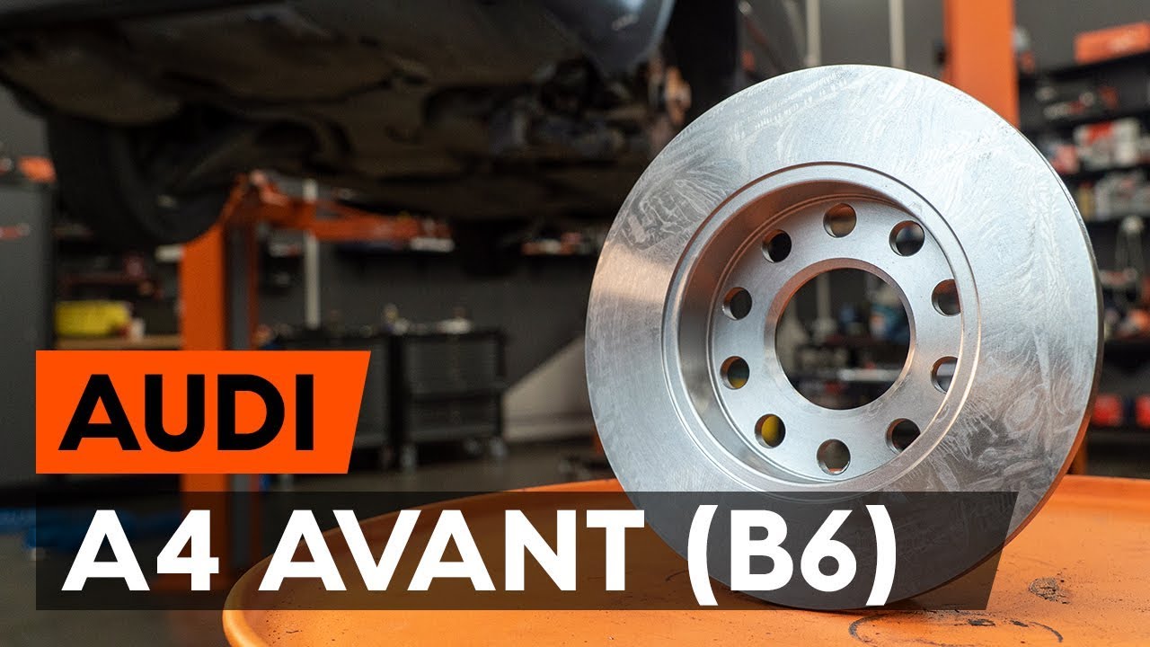 Kuinka vaihtaa jarrulevyt taakse Audi A4 B6 Avant-autoon – vaihto-ohje