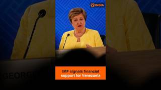 IMF signals financial support for Venezuela amid economic crisis