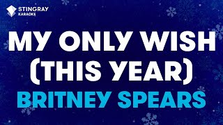 Britney Spears - My Only Wish (This Year) (Karaoke With Lyrics)