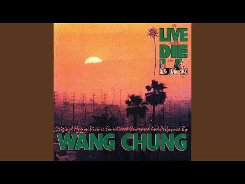 City Of The Angels (From "To Live And Die In L.A." Soundtrack)