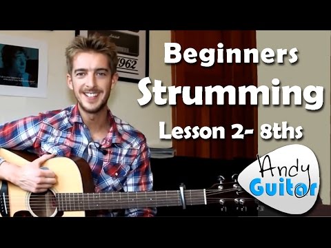 Beginners Guitar Strumming Pattern 2 - 8th Strumming - Beginners Course #L202