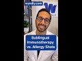 The difference between sublingual immunotherapy and allergy shots #shorts
