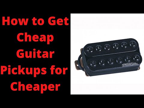 How to Get Cheap Guitar Pickups for Cheaper