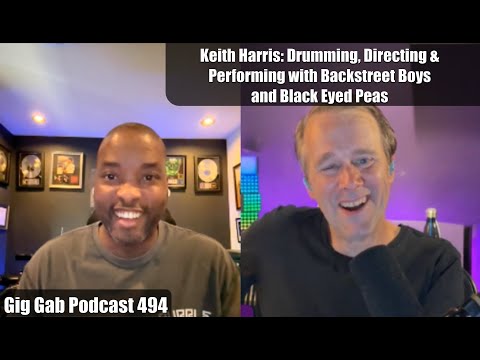 Keith Harris: Drumming, Directing & Performing with Backstreet Boys and Black Eyed Peas