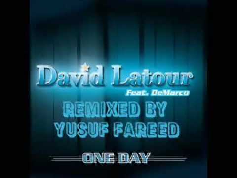 David Latour Feat DeMarco One Day