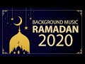 Marhaban Ya Ramadan - Arabic | Ramadhan Instrumental Background Music 2020 | No Copyright Vlog Music