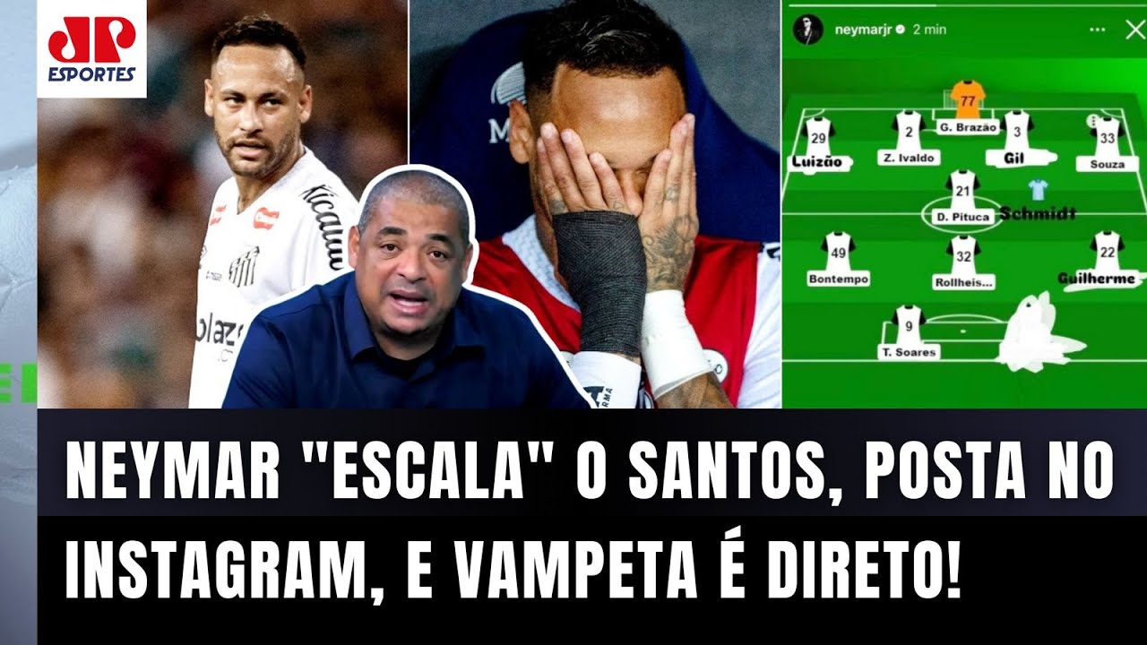 "O NEYMAR FAZ ISSO DE SACANAGEM??? NÃO É POSSÍVEL que..." Vampeta COMENTA Ney "ESCALANDO" o Santos!