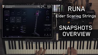 Snapshots Overview - Runa: Elder Scoring Strings