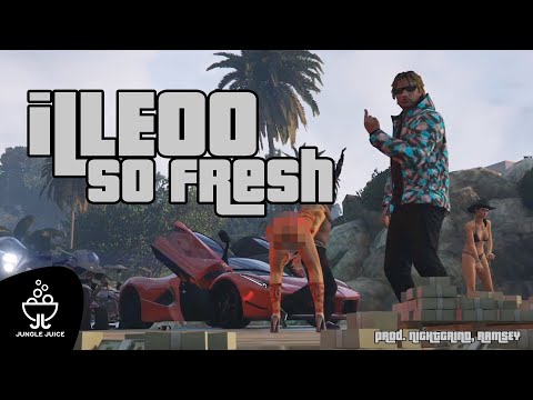iLLEOo - SO FRESH prod. NIGHTGRIND, RAMSEY | Official Video Clip