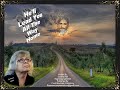 HE'LL LEAD YOU HOME   Reg Copyright BMI   Connie Hall