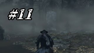 【Bloodborne】複数ボスにしては…【PS4】#11