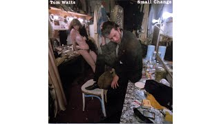 Tom Waits - &quot;Pasties And A G-String (At The Two O&#39;Clock Club)&quot;