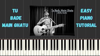 Download lagu TU BADE MAIN GHATU / SHELLY REDDY / EASY PIANO TUTORIAL / ASHISH SUKRIT mp3 Download lagu TU BADE MAIN GHATU / SHELLY REDDY / EASY PIANO TUTORIAL / ASHISH SUKRIT mp3
