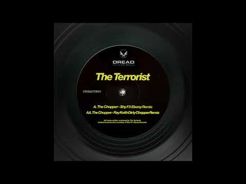The Terrorist - Chopper (Shy FX Remix)