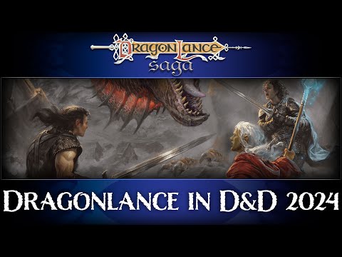 How to Play Dragonlance in D&D 2024 | DragonLance Saga