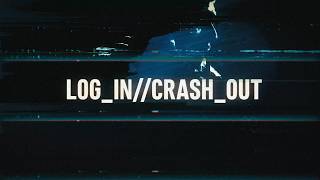 Log_in//crash_out Lyrics  Translation